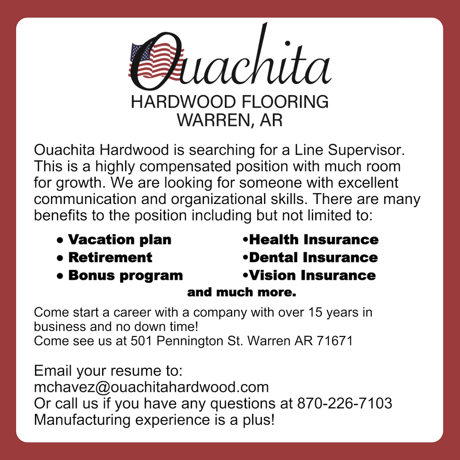 Ouachita Hardwood Flooring is searching for a Line Supervisor