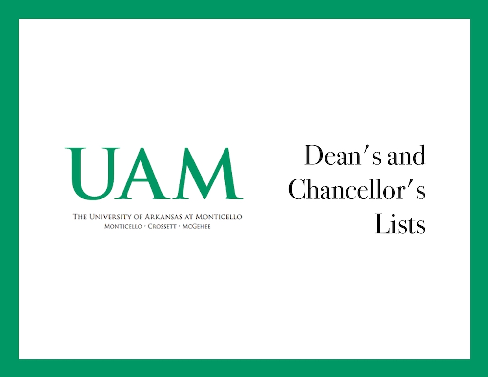UAM announces Dean’s and Chancellor’s Lists for fall 2021 semester