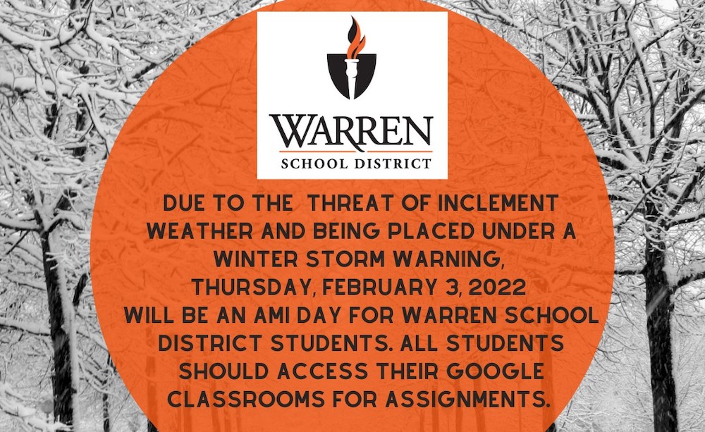 Warren School District students to take Thursday as an AMI day due to probable winter weather