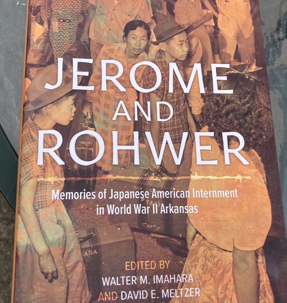 New UA Press Book Highlights Memories of Jerome, Rohwer Internees