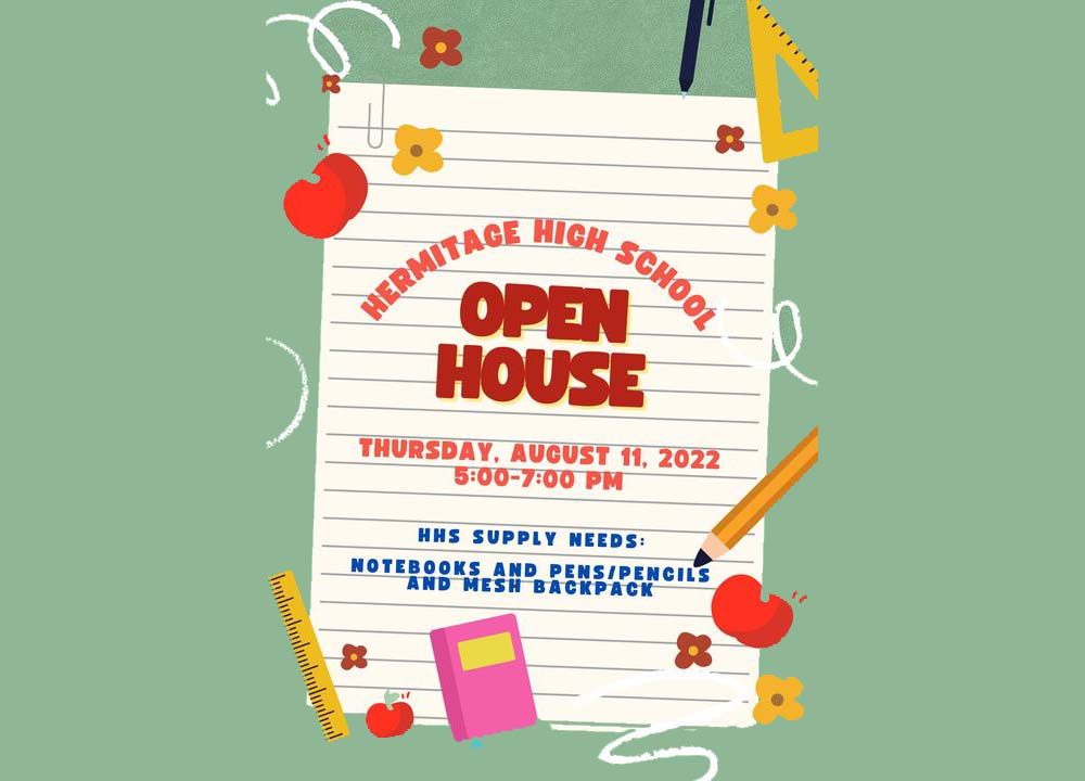 Hermitage Schools open house schedule