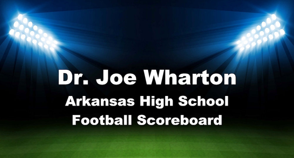 Dr. Joe Wharton Arkansas High School Football Scoreboard for October 28, 2022