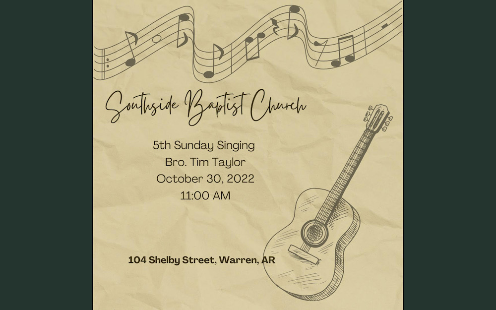 Southside Baptist Church to host 5th Sunday singing October 30