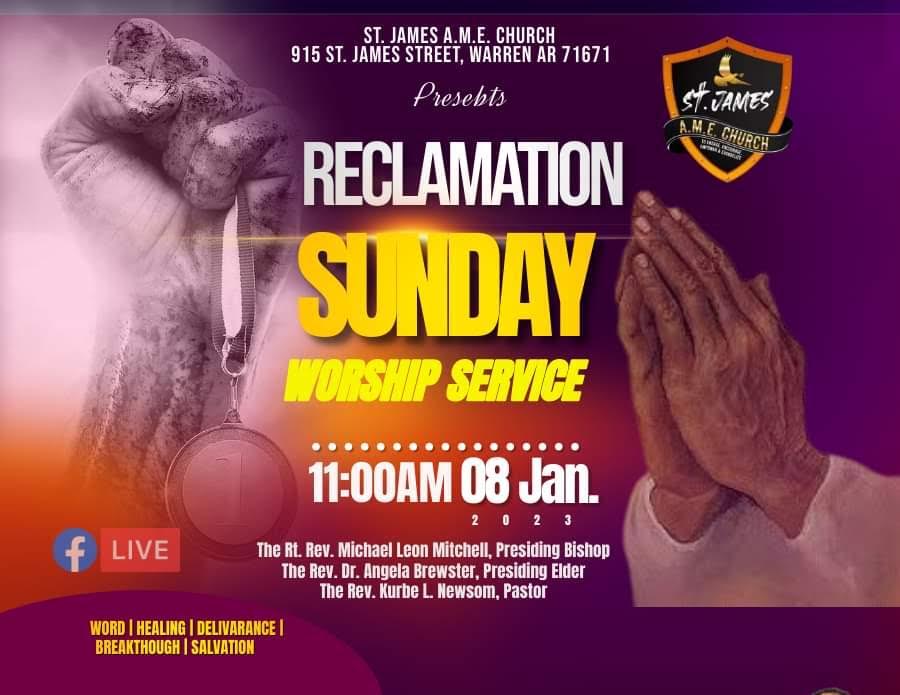 St. James A.M.E. holding Reclamation Sunday Worship Service Jan 8