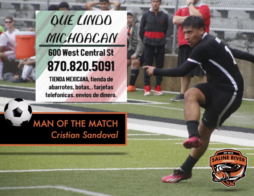 Cristian Sandoval named Que Lindo Michoacan Man of the Match vs. Dardanelle