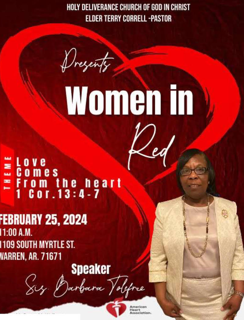 Holy Deliverance is having their Women in Red in for Heart awareness month Sunday February 25