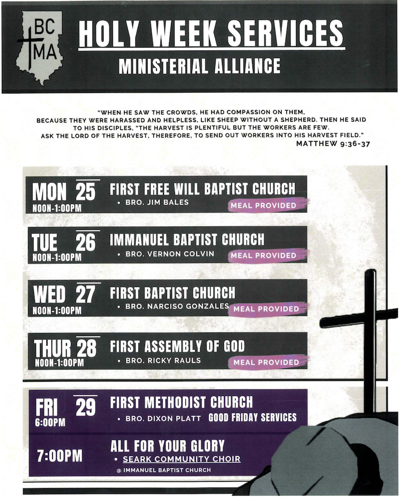 A reminder of the Bradley County Ministerial Alliance’s 2024 Holy Week Services schedule